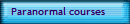 Paranormal Courses