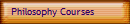 Philosophy Courses